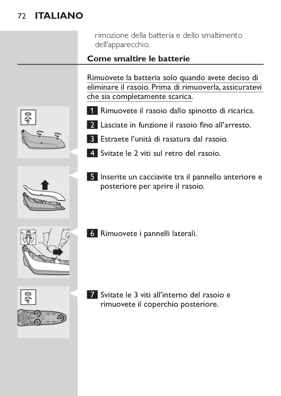 Philips RQ1052, RQ1062 manual Come smaltire le batterie 