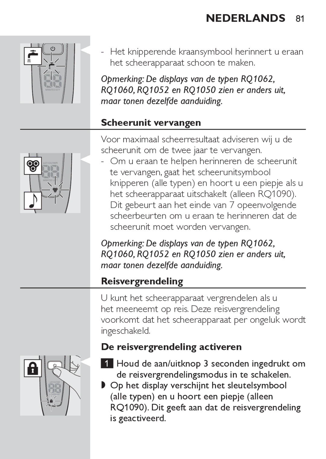 Philips RQ1062, RQ1052 manual Scheerunit vervangen, Reisvergrendeling, De reisvergrendeling activeren 