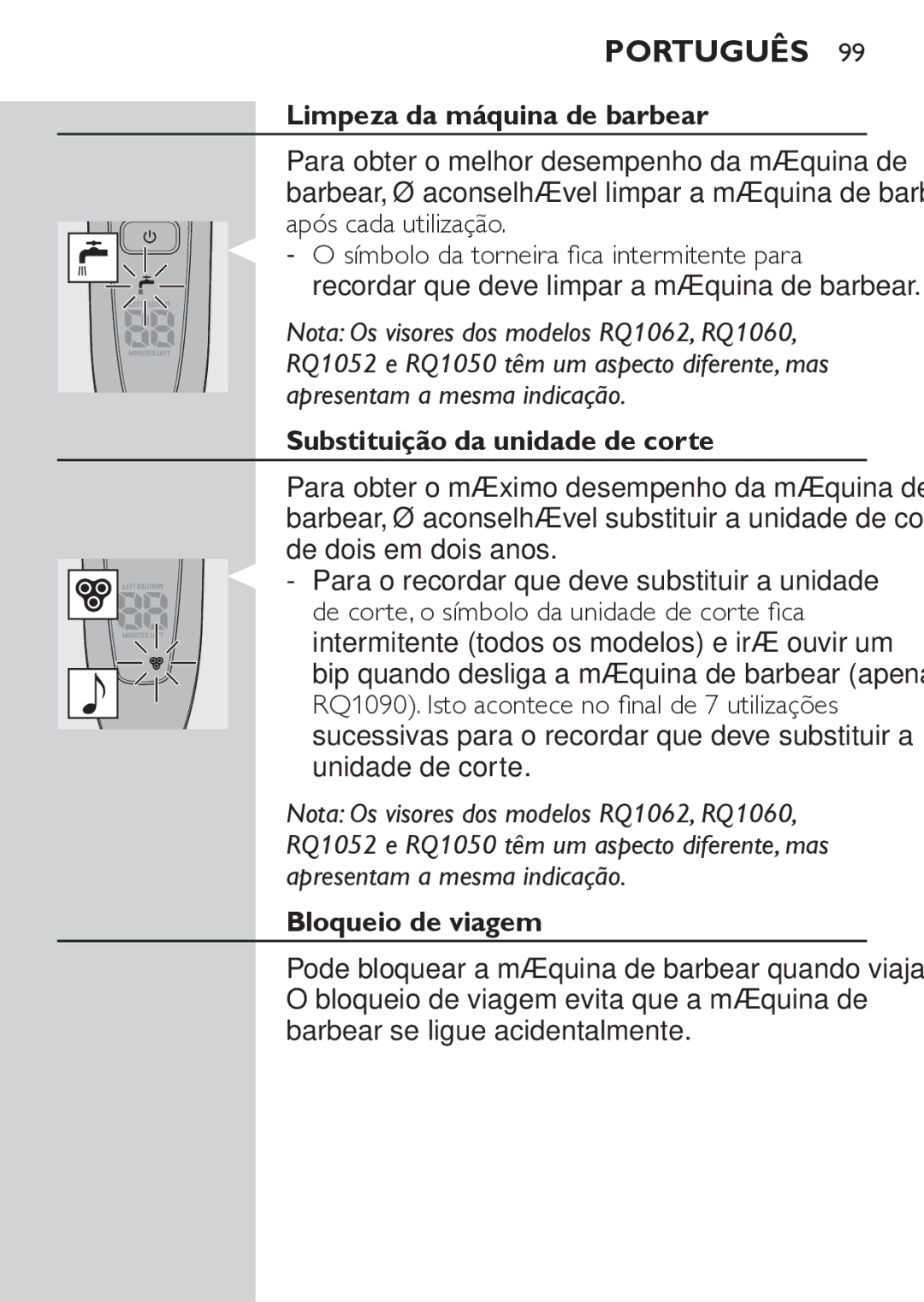 Philips RQ1062, RQ1052 manual Limpeza da máquina de barbear, Substituição da unidade de corte, Bloqueio de viagem 