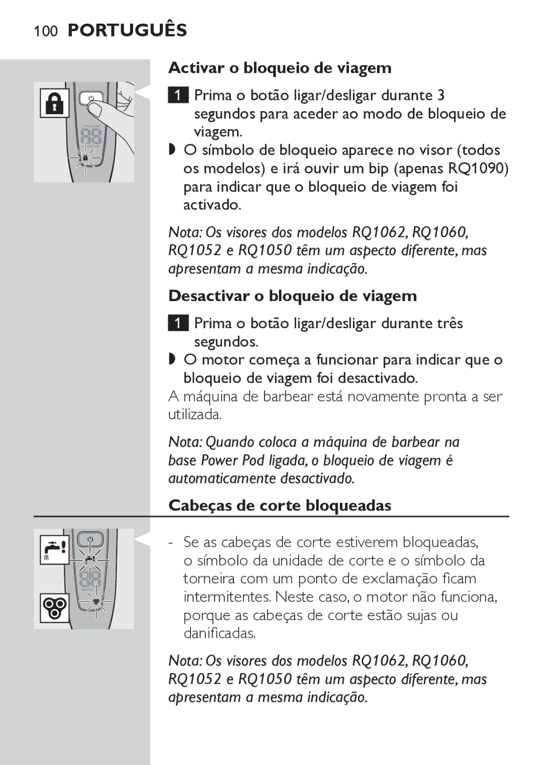 Philips RQ1052, RQ1062 manual Activar o bloqueio de viagem, Desactivar o bloqueio de viagem, Cabeças de corte bloqueadas 