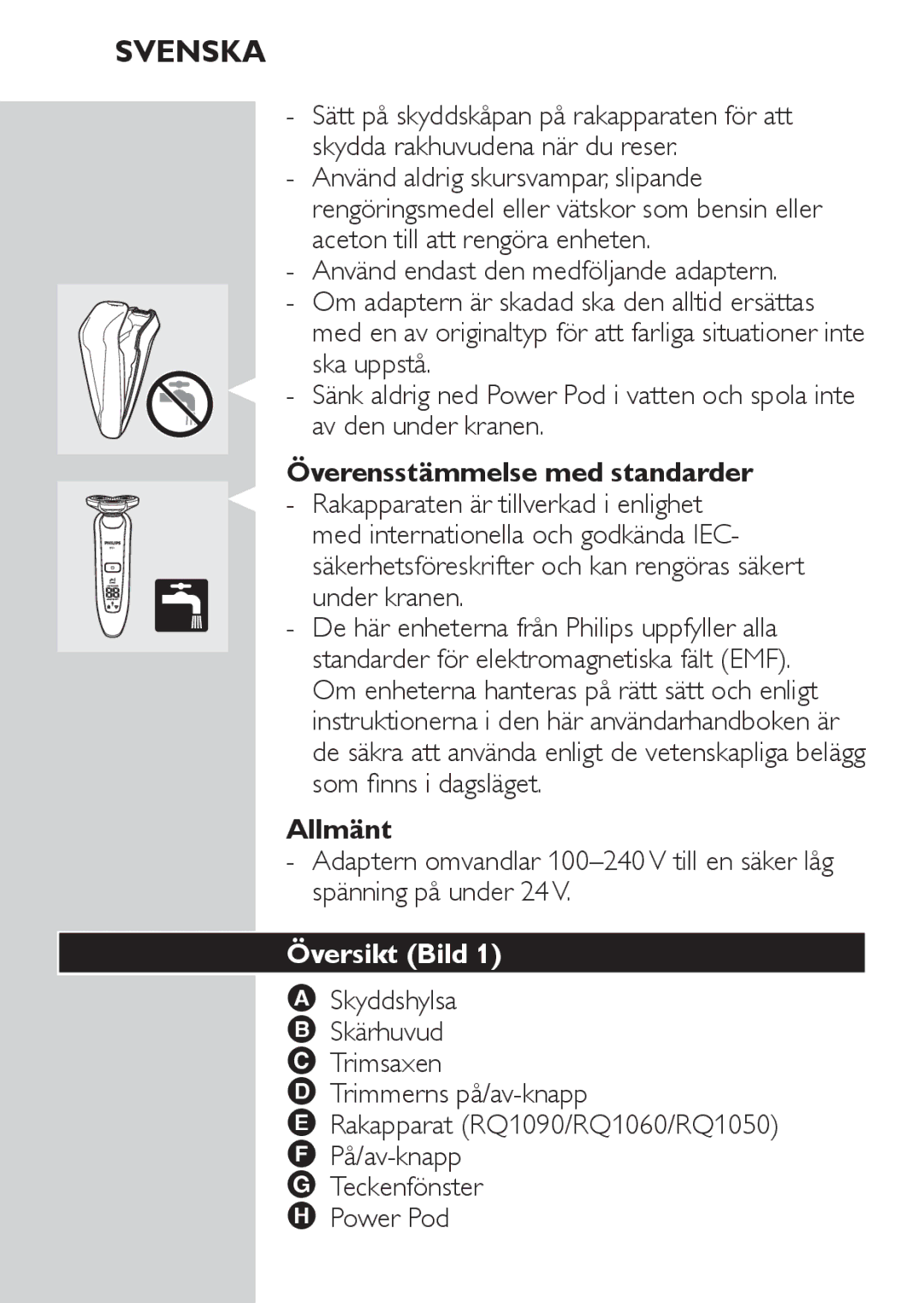 Philips RQ1060 manual Svenska, Överensstämmelse med standarder, Under kranen, Allmänt, Översikt Bild 