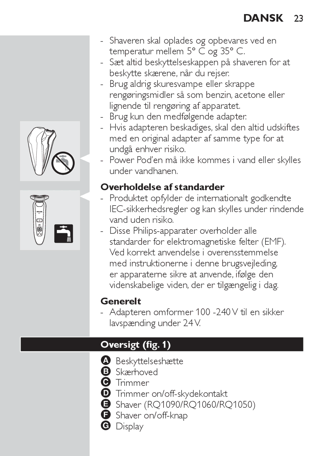 Philips RQ1060 manual Dansk, Overholdelse af standarder, Generelt, Oversigt fig 