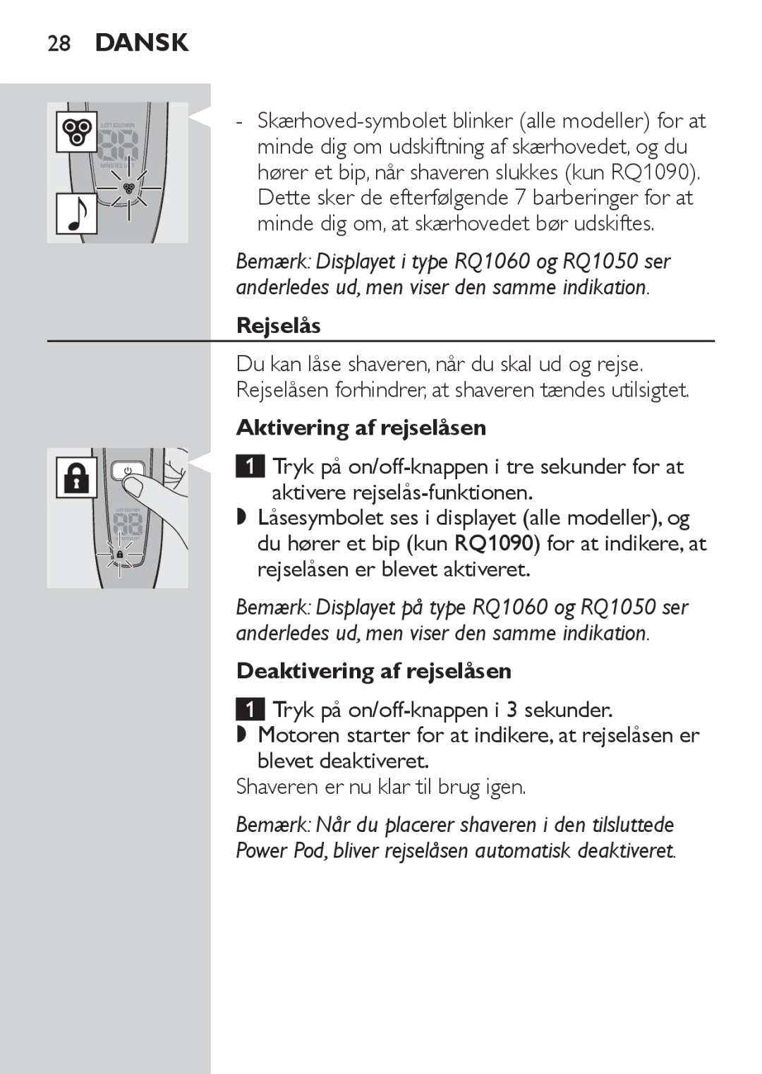 Philips RQ1060 manual Rejselås, Du kan låse shaveren, når du skal ud og rejse, Aktivering af rejselåsen 