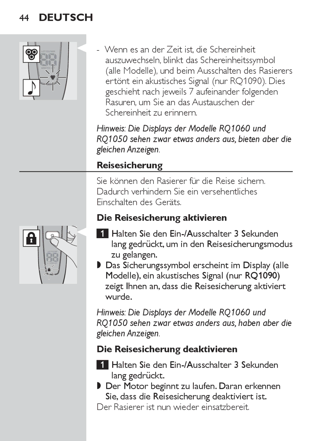 Philips RQ1060 manual Die Reisesicherung aktivieren, Die Reisesicherung deaktivieren 