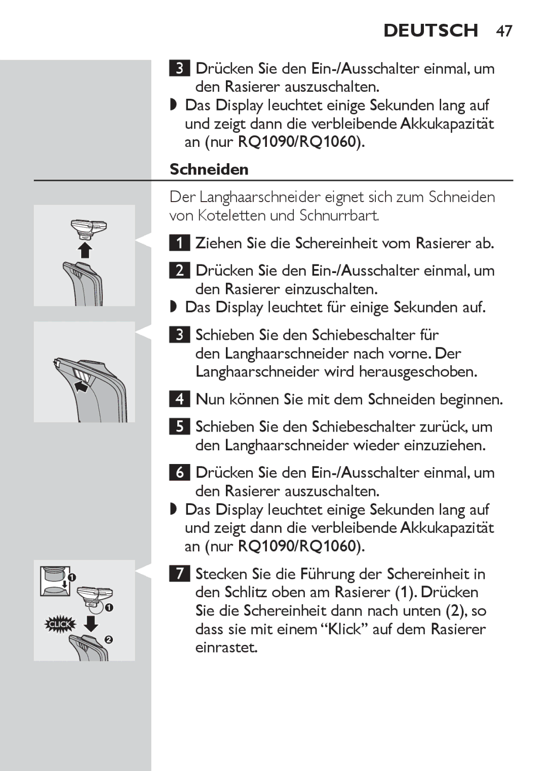 Philips RQ1060 manual Schneiden 