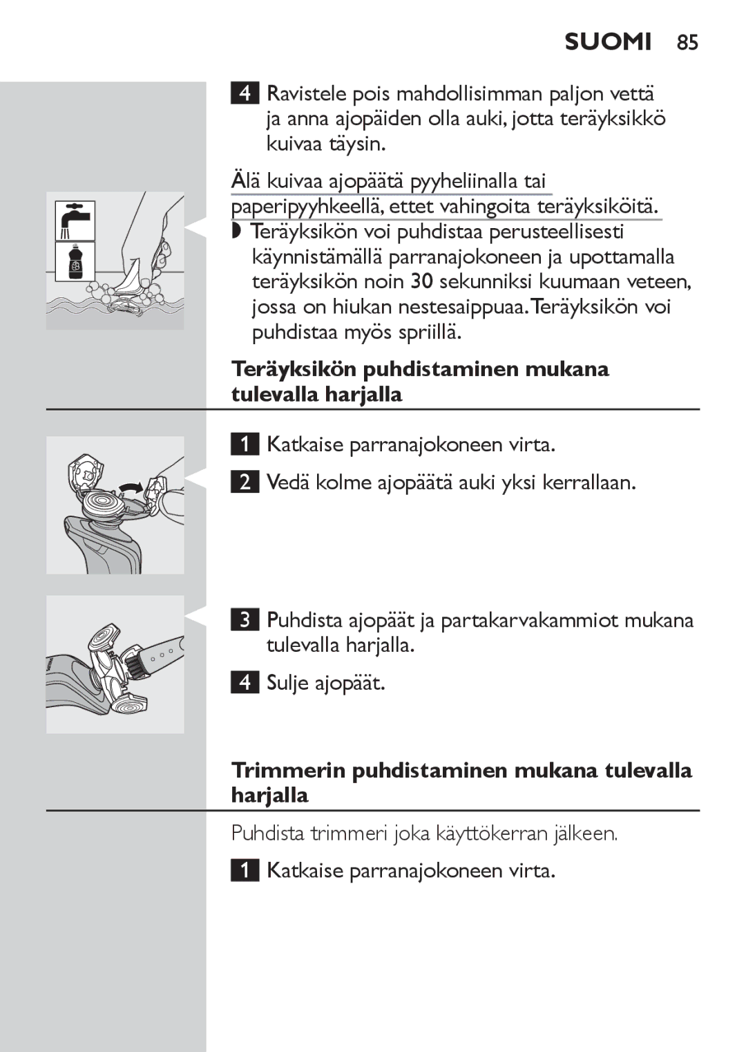 Philips RQ1060 Teräyksikön puhdistaminen mukana tulevalla harjalla, Trimmerin puhdistaminen mukana tulevalla harjalla 