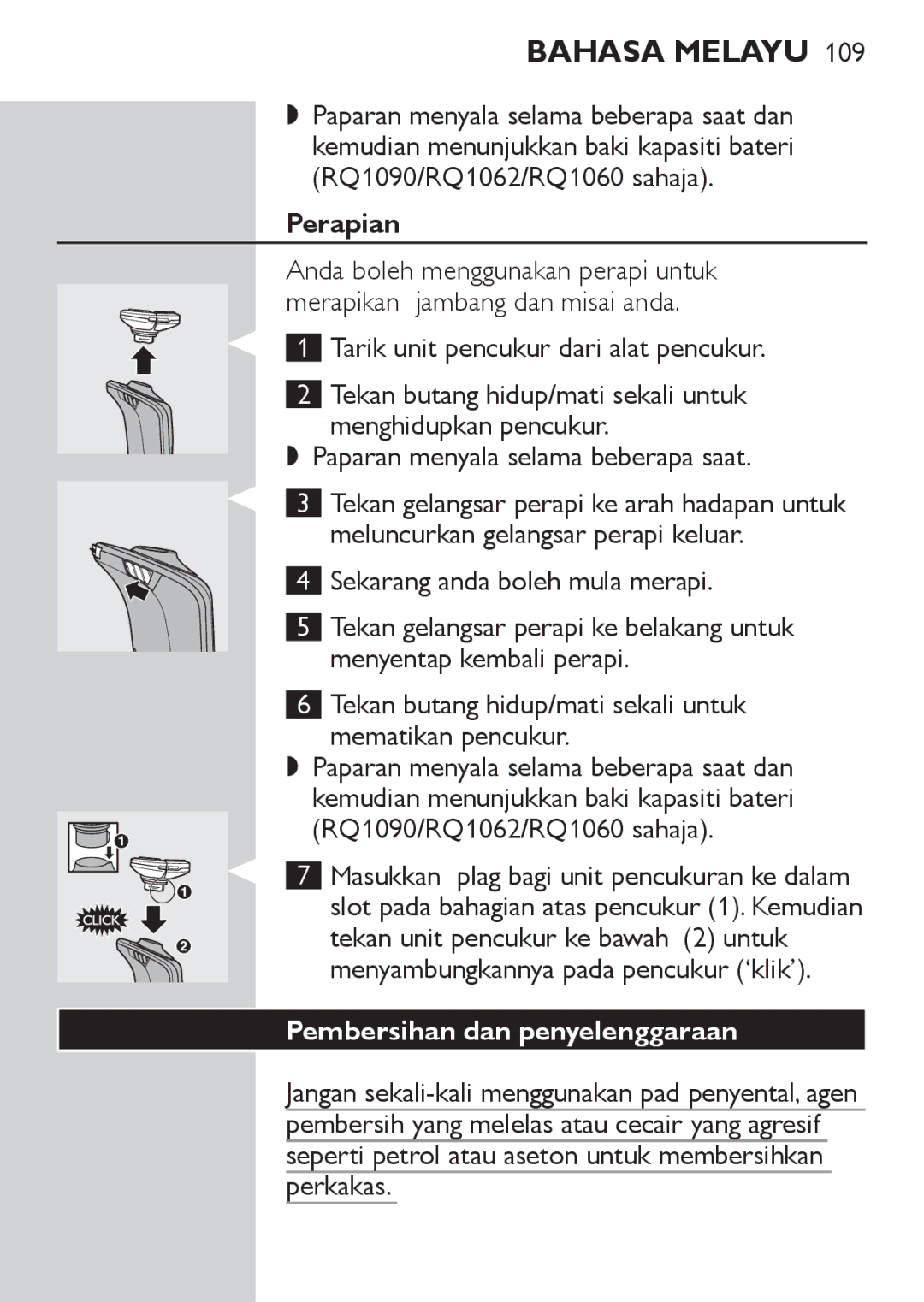 Philips RQ1077, RQ1087 manual Perapian, Pembersihan dan penyelenggaraan 