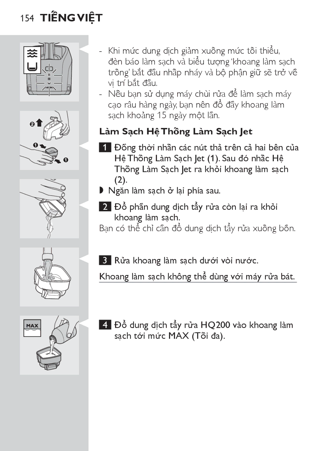 Philips RQ1087, RQ1077 manual 154 Tiếng Việt, Là̀m Sạch Hệ̣ Thống Là̀m Sạch Jet, Rửa khoang làm sạch dưới vò̀i nước 