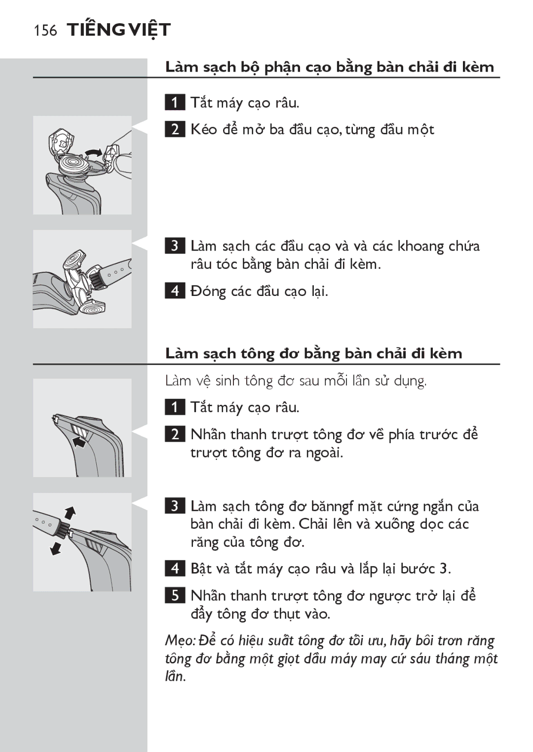 Philips RQ1087, RQ1077 manual 156 Tiếng Việt, Là̀m sạch bộ̣ phậ̣n cạo bằng bà̀n chả̉i đi kèm, Đóng cac đâu cao lại 