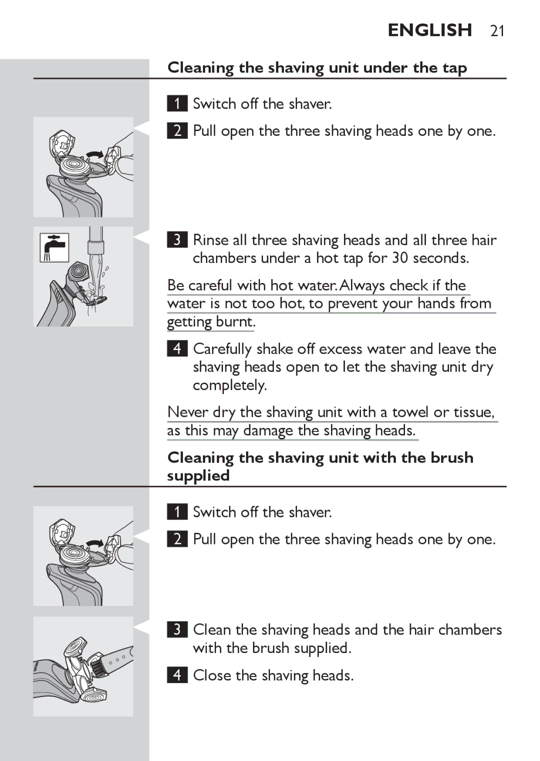 Philips RQ1077, RQ1087 manual Cleaning the shaving unit under the tap, Cleaning the shaving unit with the brush supplied 