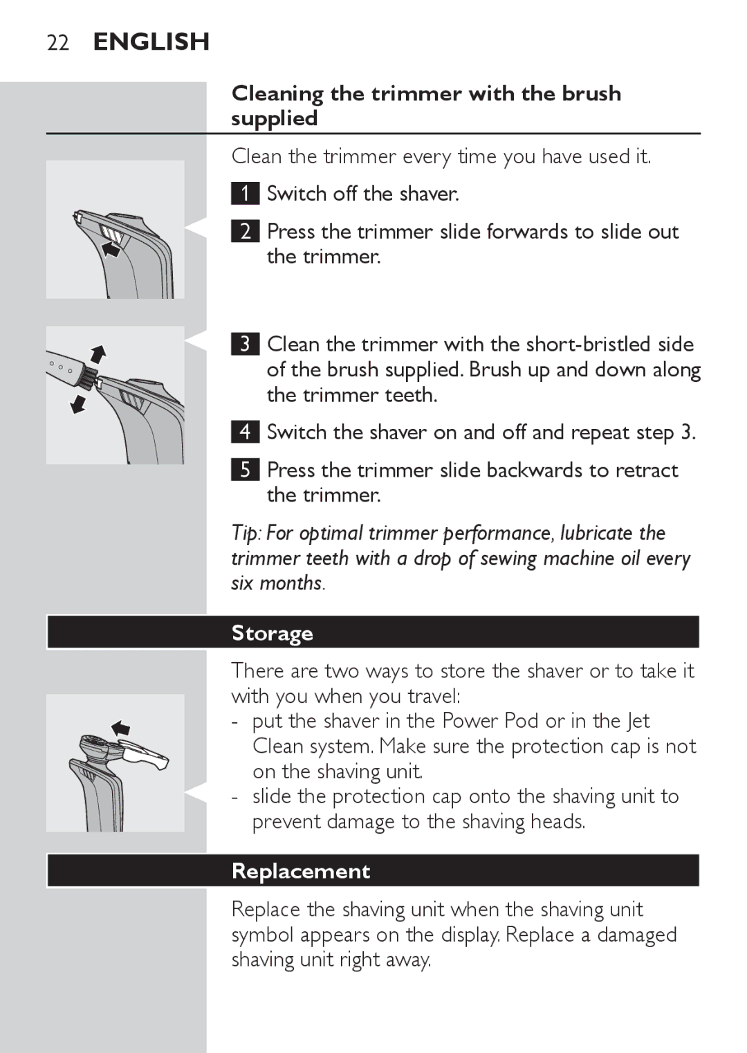 Philips RQ1087, RQ1077 manual Cleaning the trimmer with the brush supplied, Storage, Replacement 
