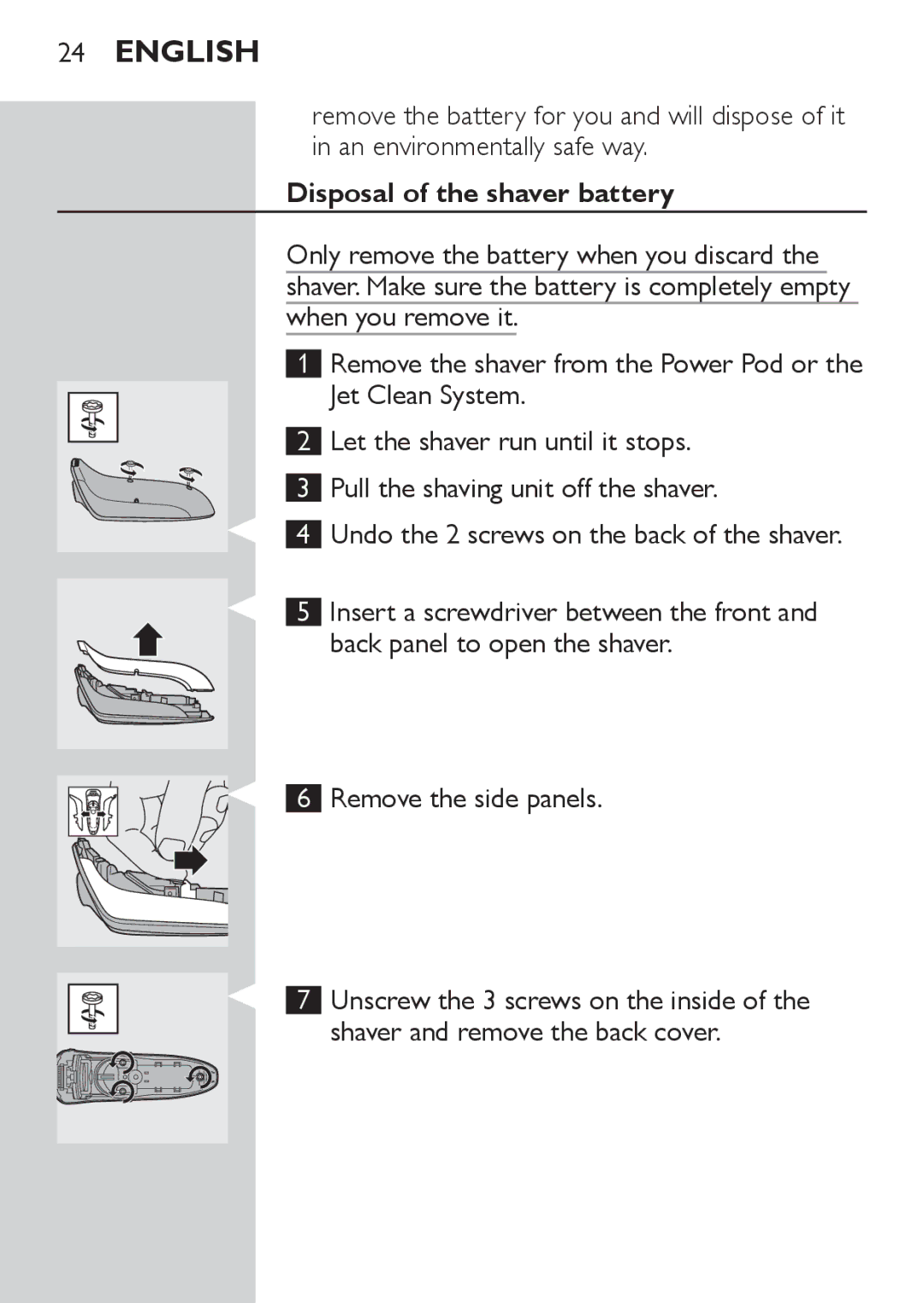 Philips RQ1087, RQ1077 manual Disposal of the shaver battery 