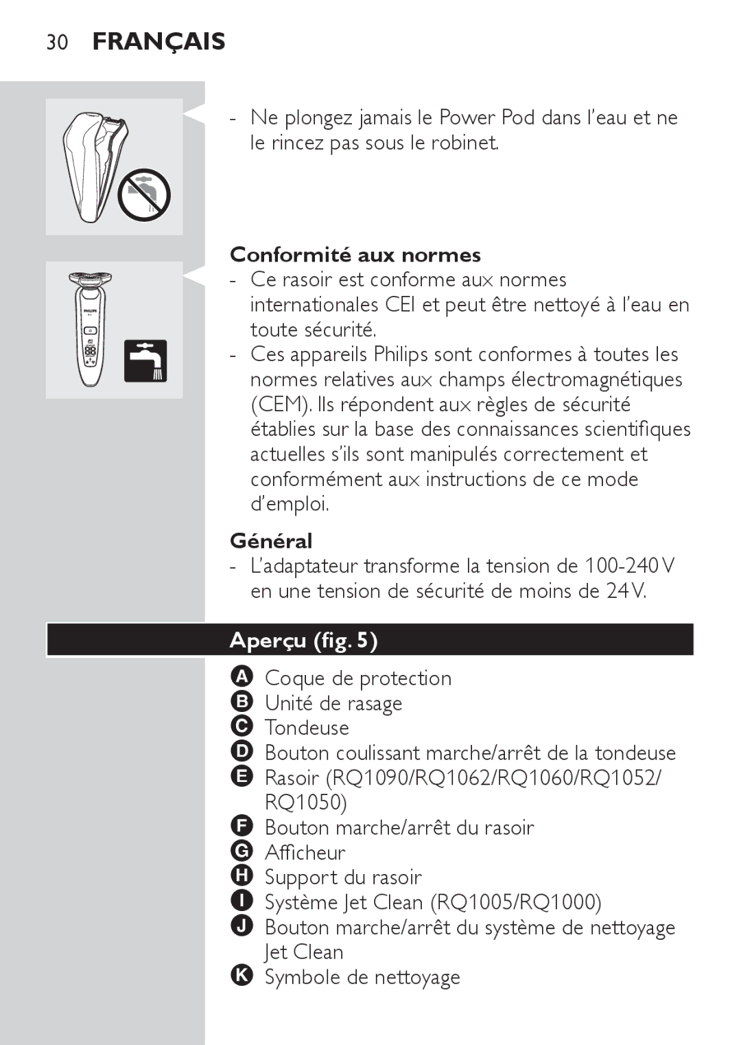 Philips RQ1087, RQ1077 manual Conformité aux normes, Général, Aperçu fig, Coque de protection Unité de rasage Tondeuse 