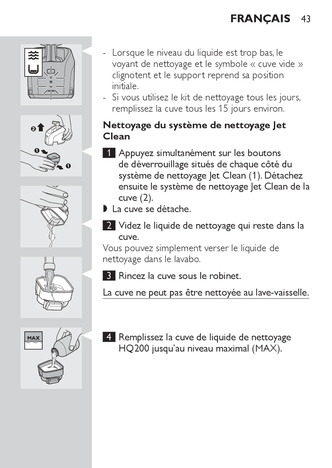 Philips RQ1077, RQ1087 manual Nettoyage du système de nettoyage Jet Clean 