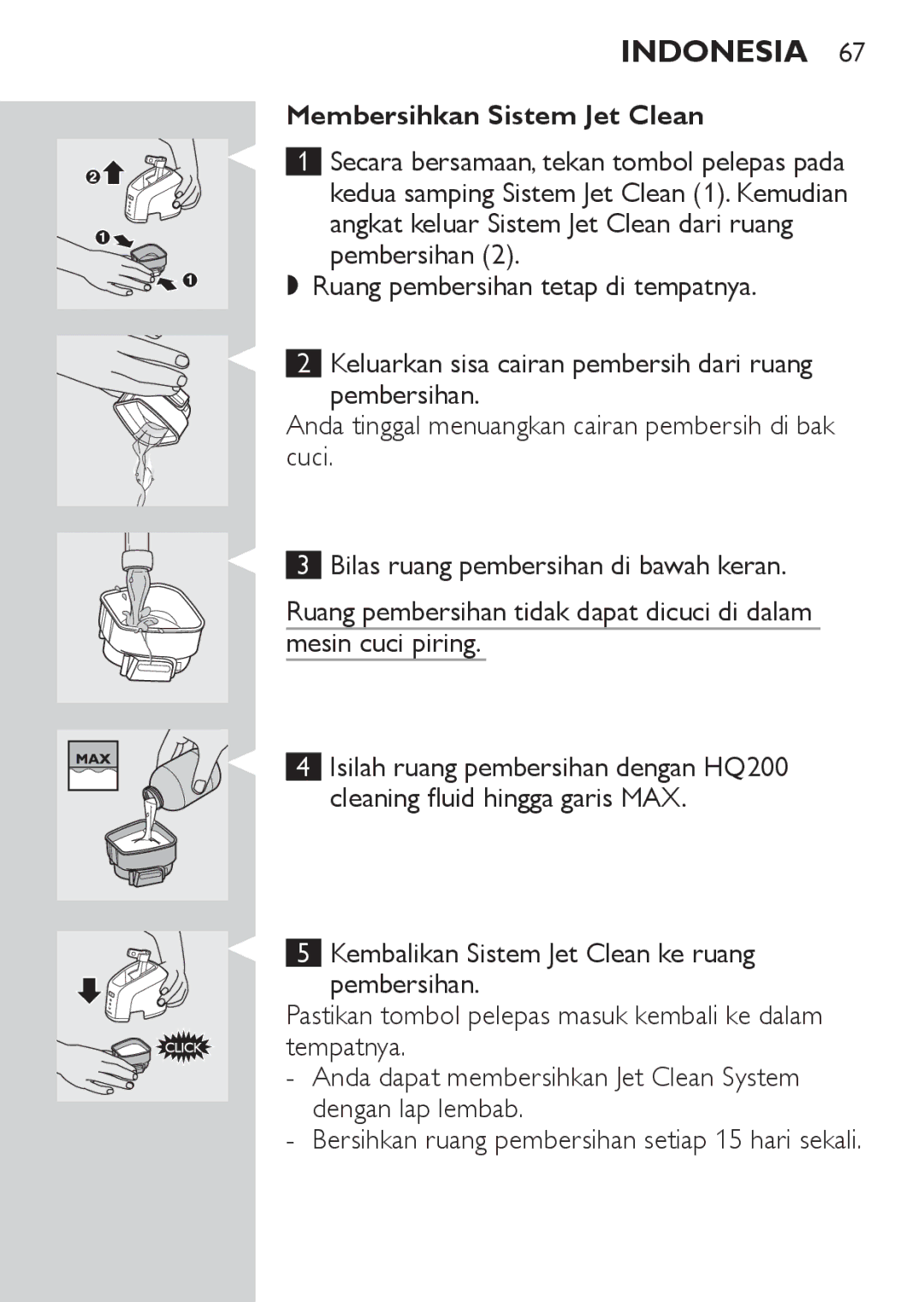 Philips RQ1077, RQ1087 manual Membersihkan Sistem Jet Clean 