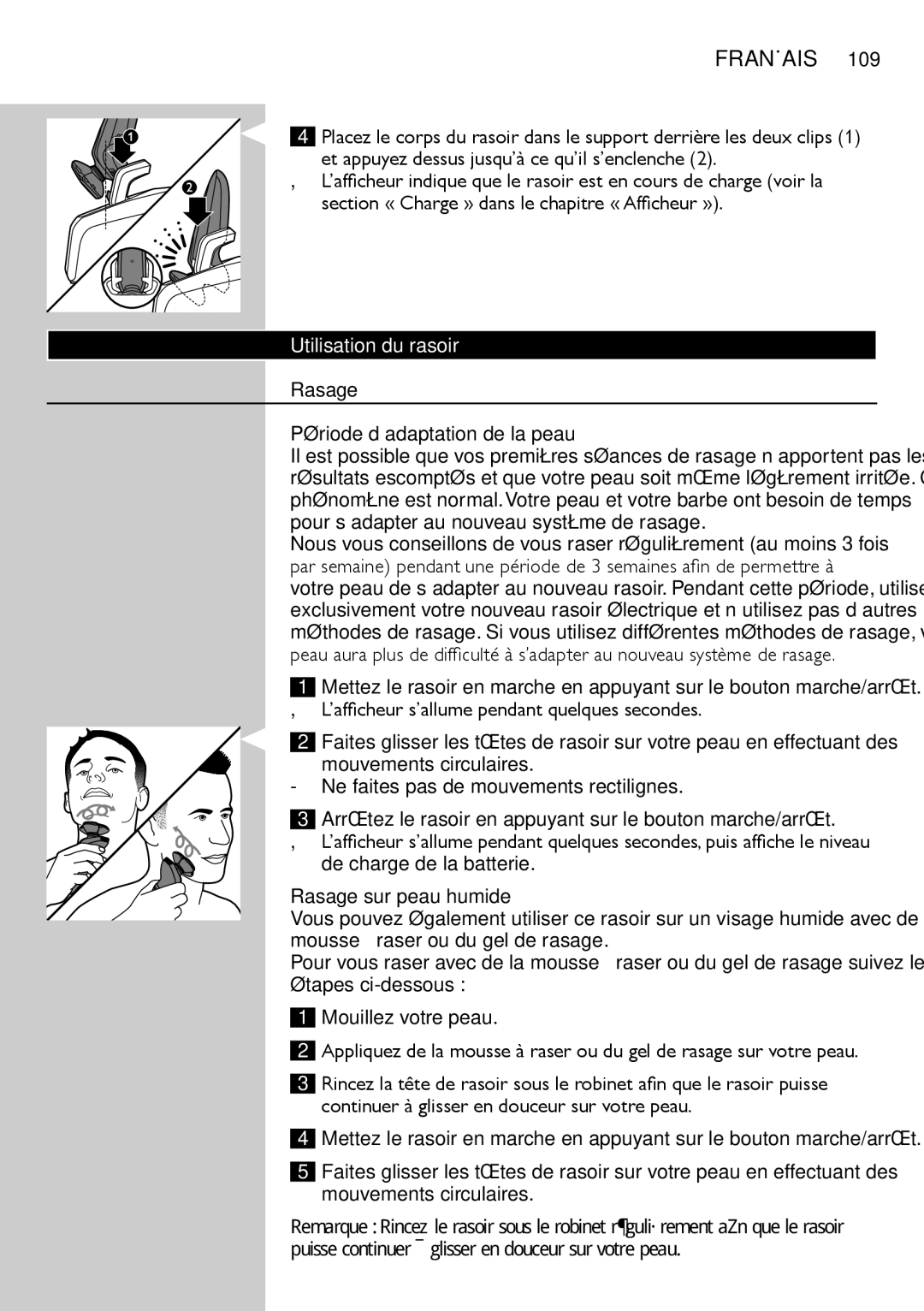 Philips RQ1200 user manual Utilisation du rasoir, Rasage Période d’adaptation de la peau, Rasage sur peau humide 