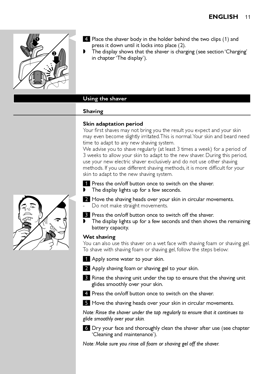 Philips RQ1200 user manual Using the shaver, Shaving Skin adaptation period, Wet shaving 