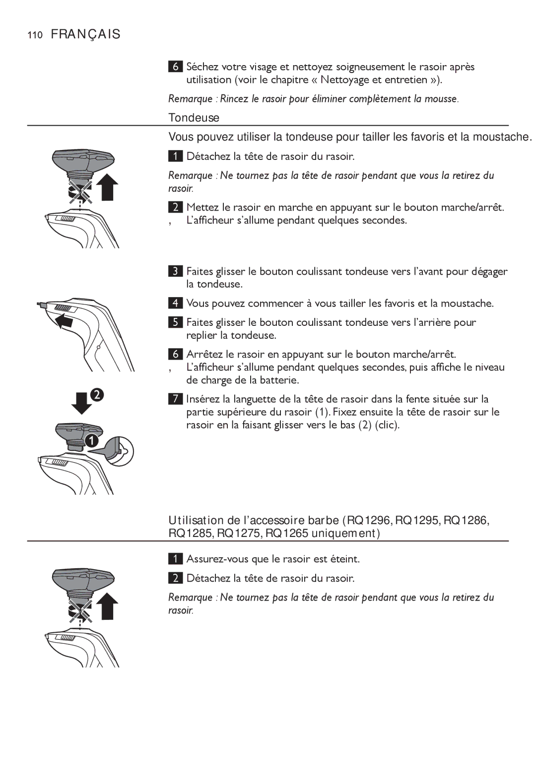 Philips RQ1200 user manual Tondeuse, Détachez la tête de rasoir du rasoir 