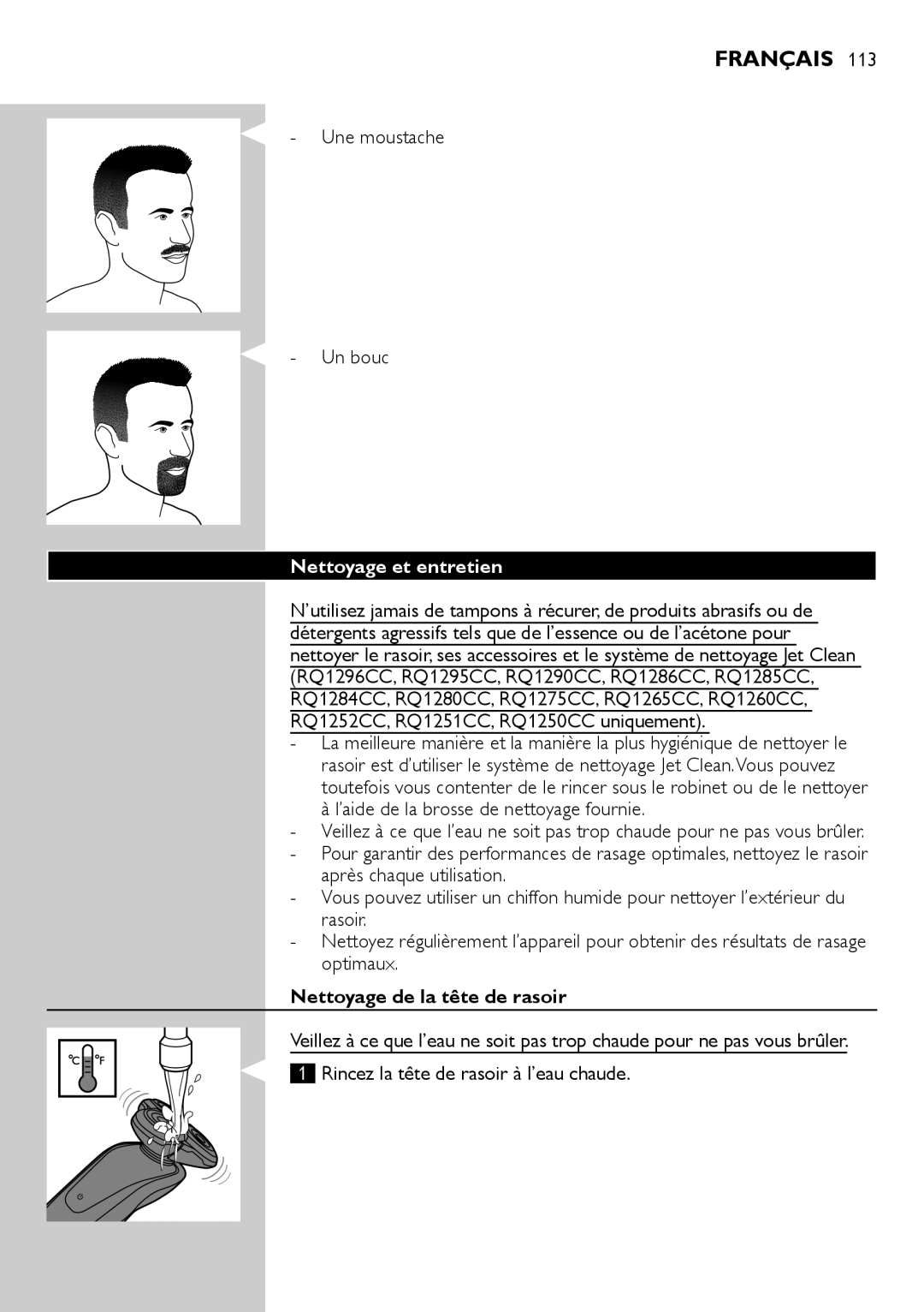 Philips RQ1200 user manual Une moustache Un bouc, Nettoyage et entretien, Nettoyage de la tête de rasoir 