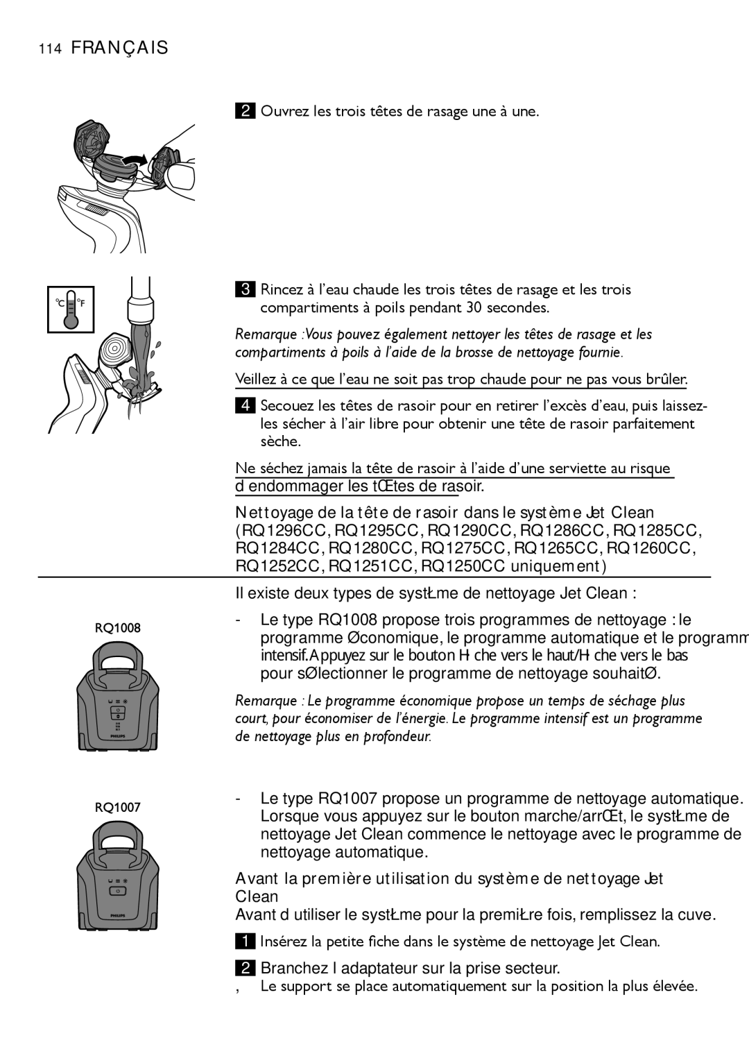 Philips RQ1200 user manual Il existe deux types de système de nettoyage Jet Clean  