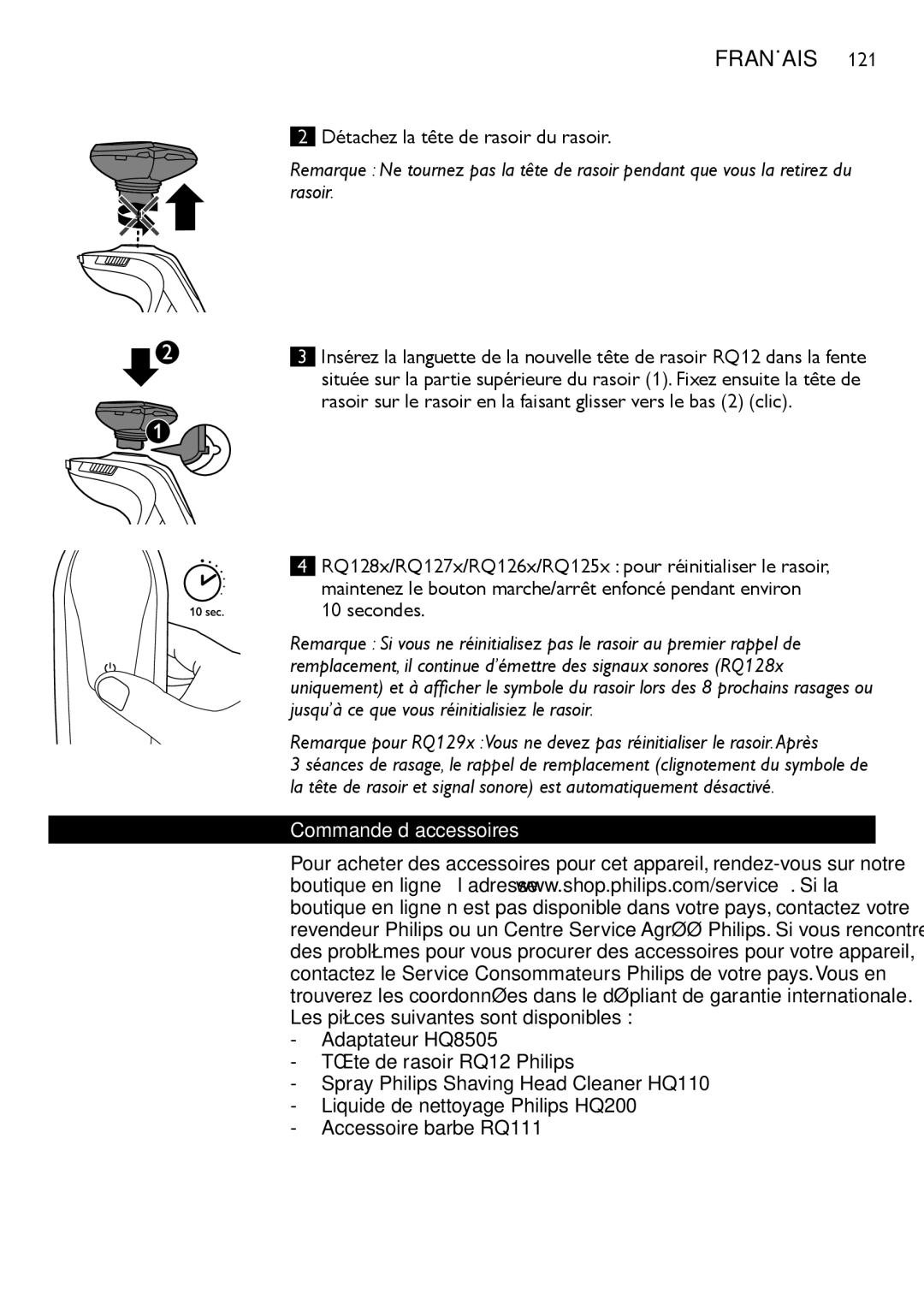 Philips RQ1200 Secondes, Commande d’accessoires, Adaptateur HQ8505 Tête de rasoir RQ12 Philips, Accessoire barbe RQ111 
