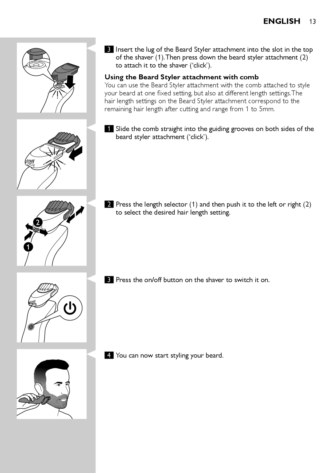 Philips RQ1200 user manual Using the Beard Styler attachment with comb 