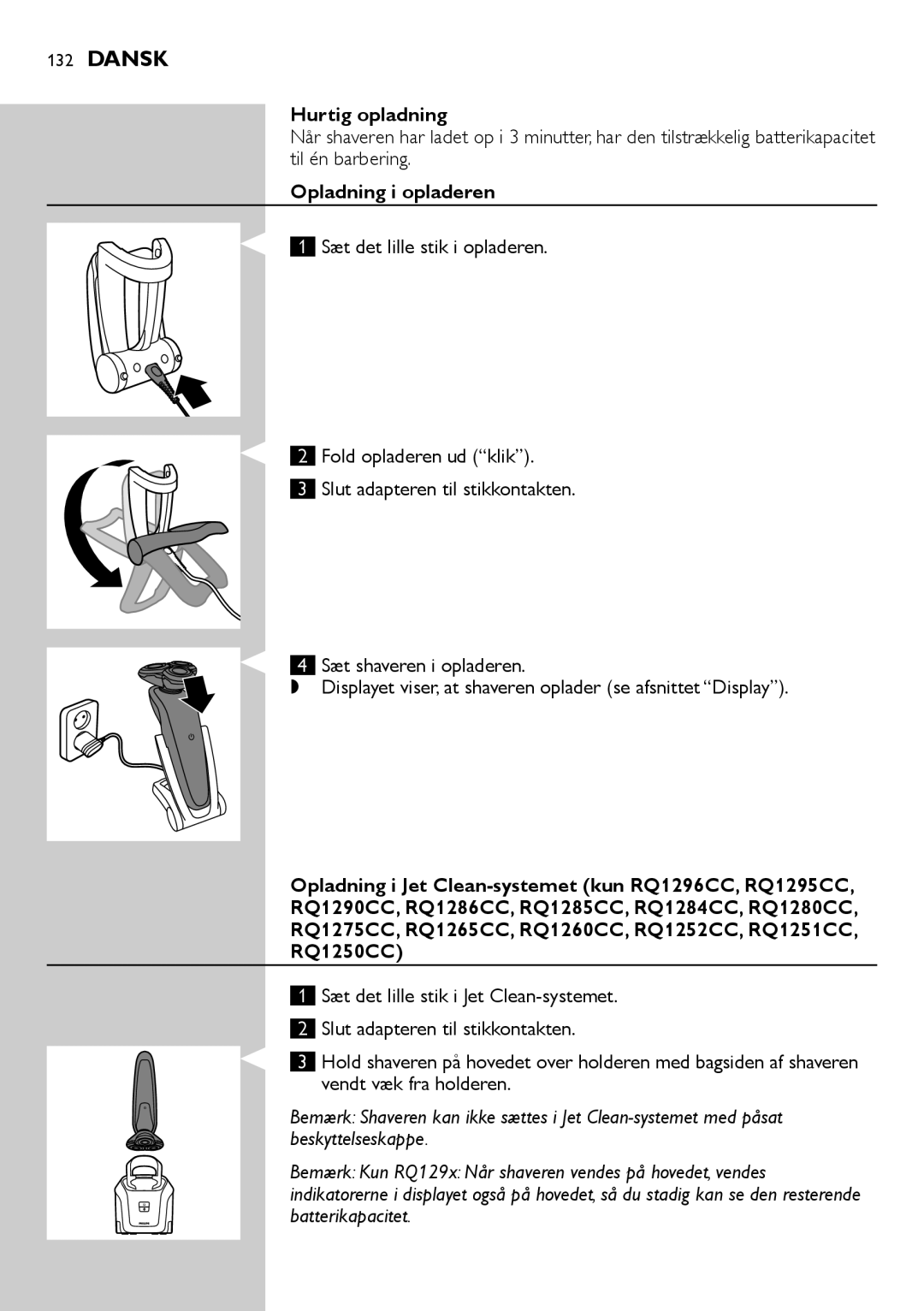 Philips RQ1200 user manual Hurtig opladning, Opladning i opladeren 