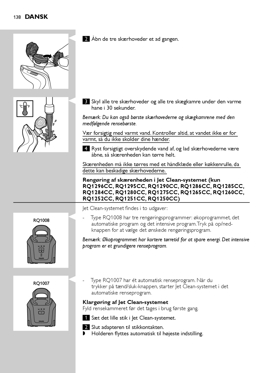 Philips RQ1200 user manual Jet Clean-systemet findes i to udgaver, Klargøring af Jet Clean-systemet 