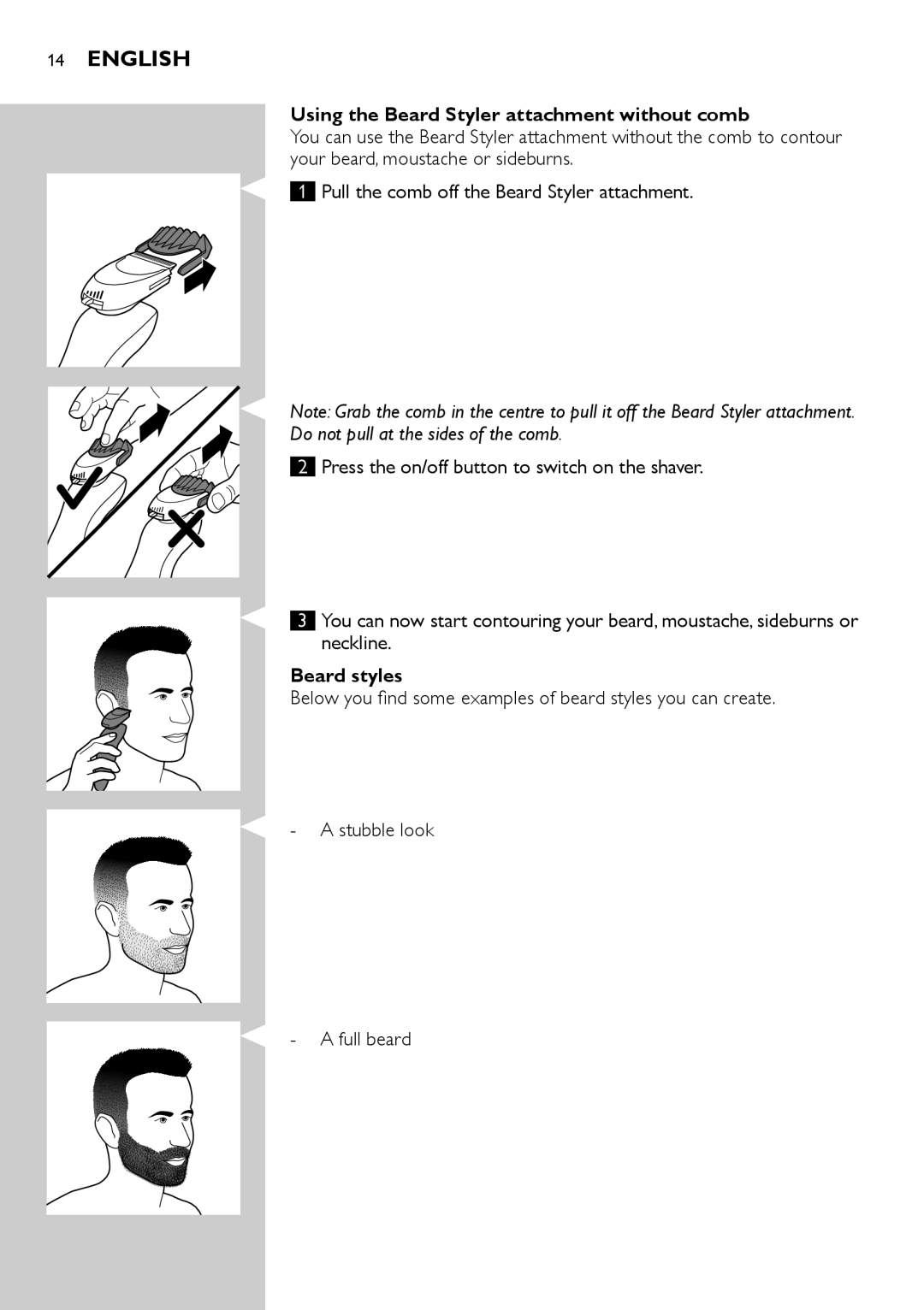 Philips RQ1200 user manual Using the Beard Styler attachment without comb, Beard styles 