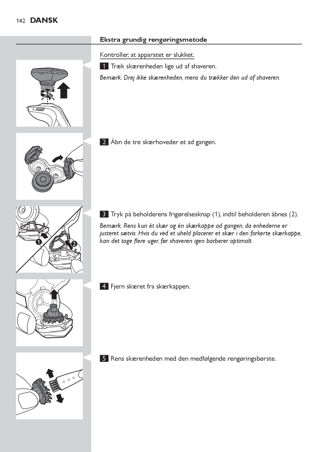 Philips RQ1200 user manual Ekstra grundig rengøringsmetode, Åbn de tre skærhoveder et ad gangen 