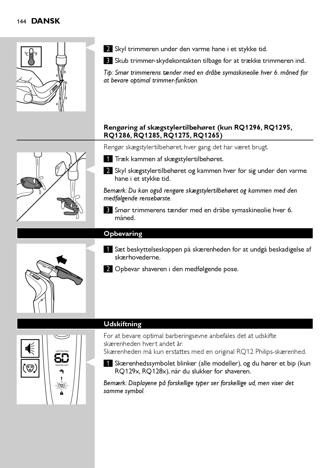 Philips RQ1200 user manual Opbevaring, Udskiftning, RQ129x, RQ128x, når du slukker for shaveren 