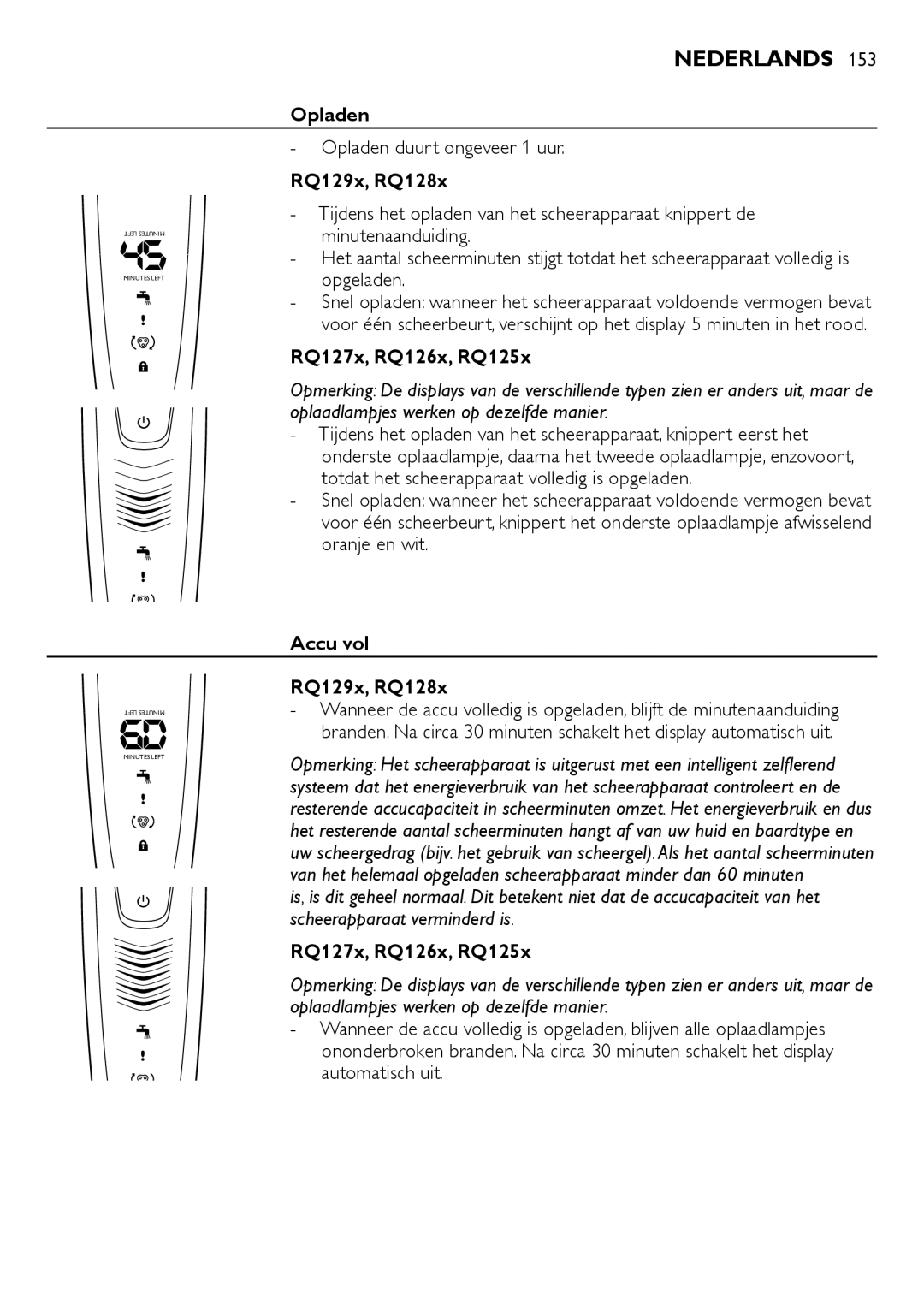 Philips RQ1200 user manual Opladen duurt ongeveer 1 uur, Accu vol RQ129x, RQ128x 