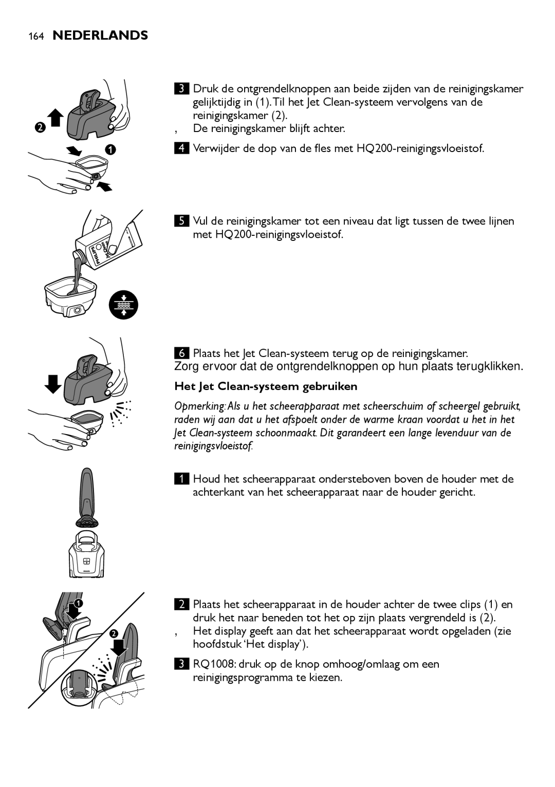 Philips RQ1200 user manual Het Jet Clean-systeem gebruiken 