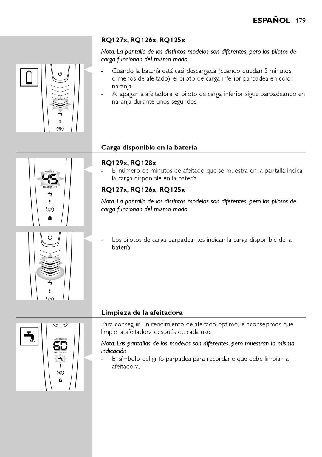 Philips RQ1200 user manual Carga disponible en la batería RQ129x, RQ128x, Limpieza de la afeitadora 