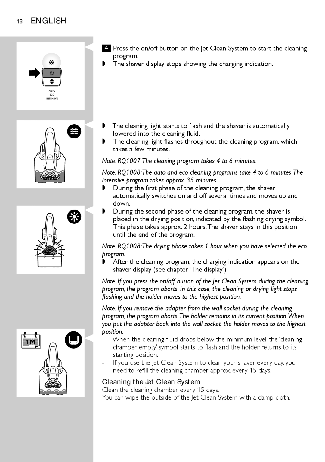 Philips RQ1200 user manual Cleaning the Jet Clean System 