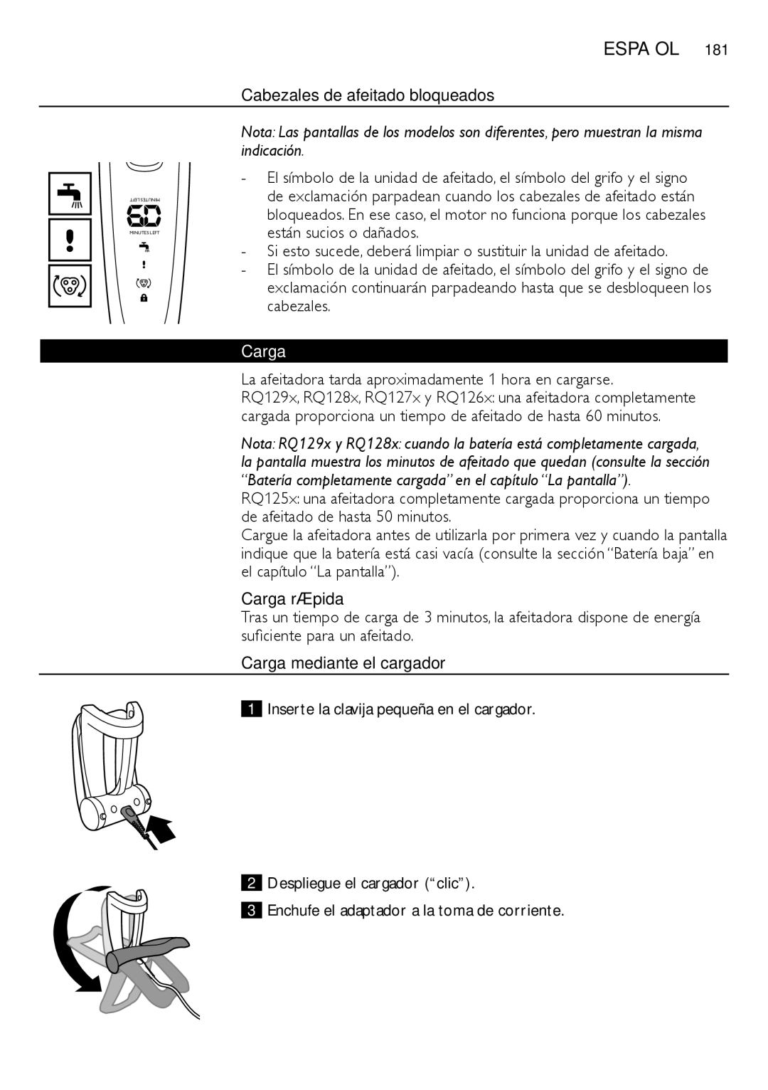 Philips RQ1200 user manual Cabezales de afeitado bloqueados, Carga rápida, Carga mediante el cargador 