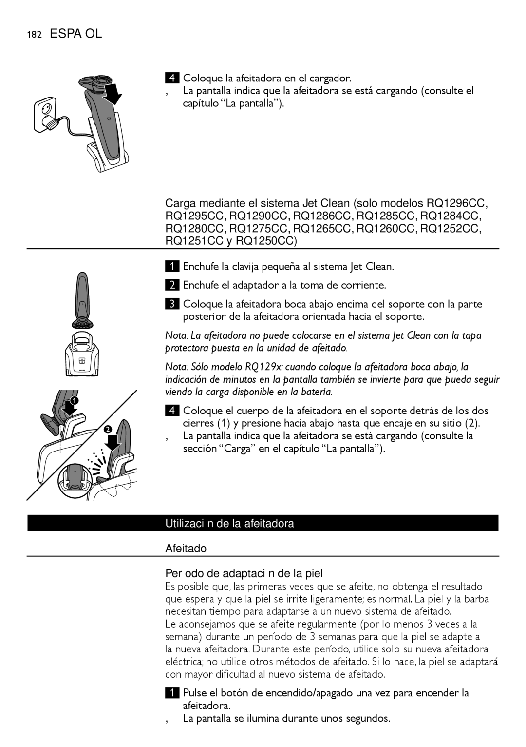 Philips RQ1200 user manual Sección Carga en el capítulo La pantalla, Utilización de la afeitadora 