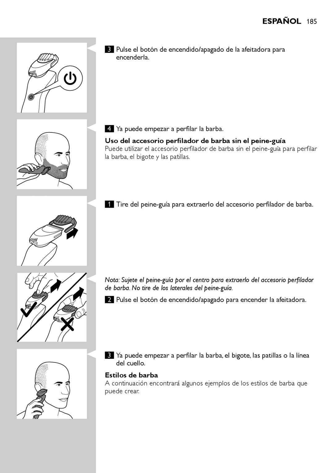 Philips RQ1200 user manual Uso del accesorio perfilador de barba sin el peine-guía, Estilos de barba 