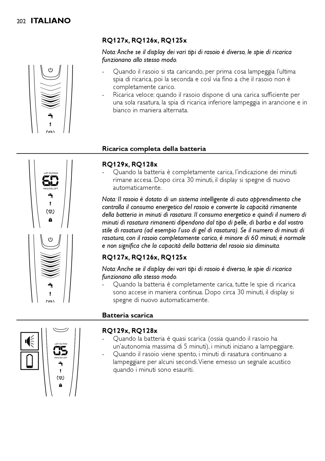 Philips RQ1200 user manual Ricarica completa della batteria RQ129x, RQ128x, Batteria scarica RQ129x, RQ128x 