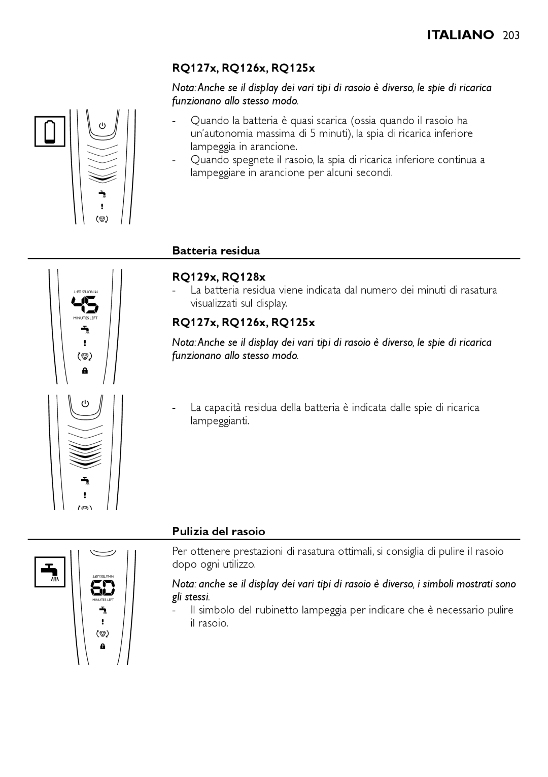 Philips RQ1200 user manual Batteria residua RQ129x, RQ128x, Pulizia del rasoio 