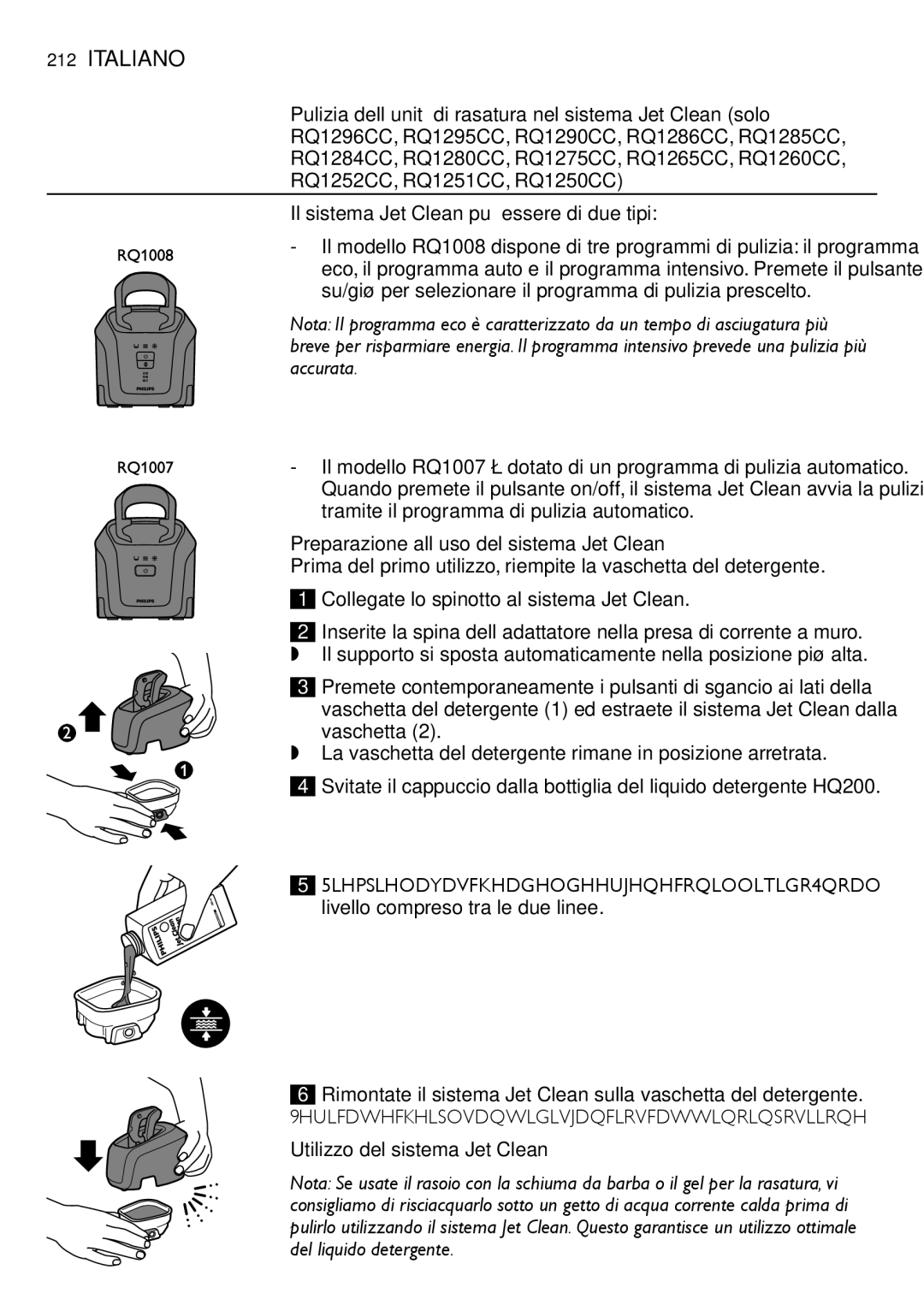 Philips RQ1200 user manual Il sistema Jet Clean può essere di due tipi, Preparazione all’uso del sistema Jet Clean 