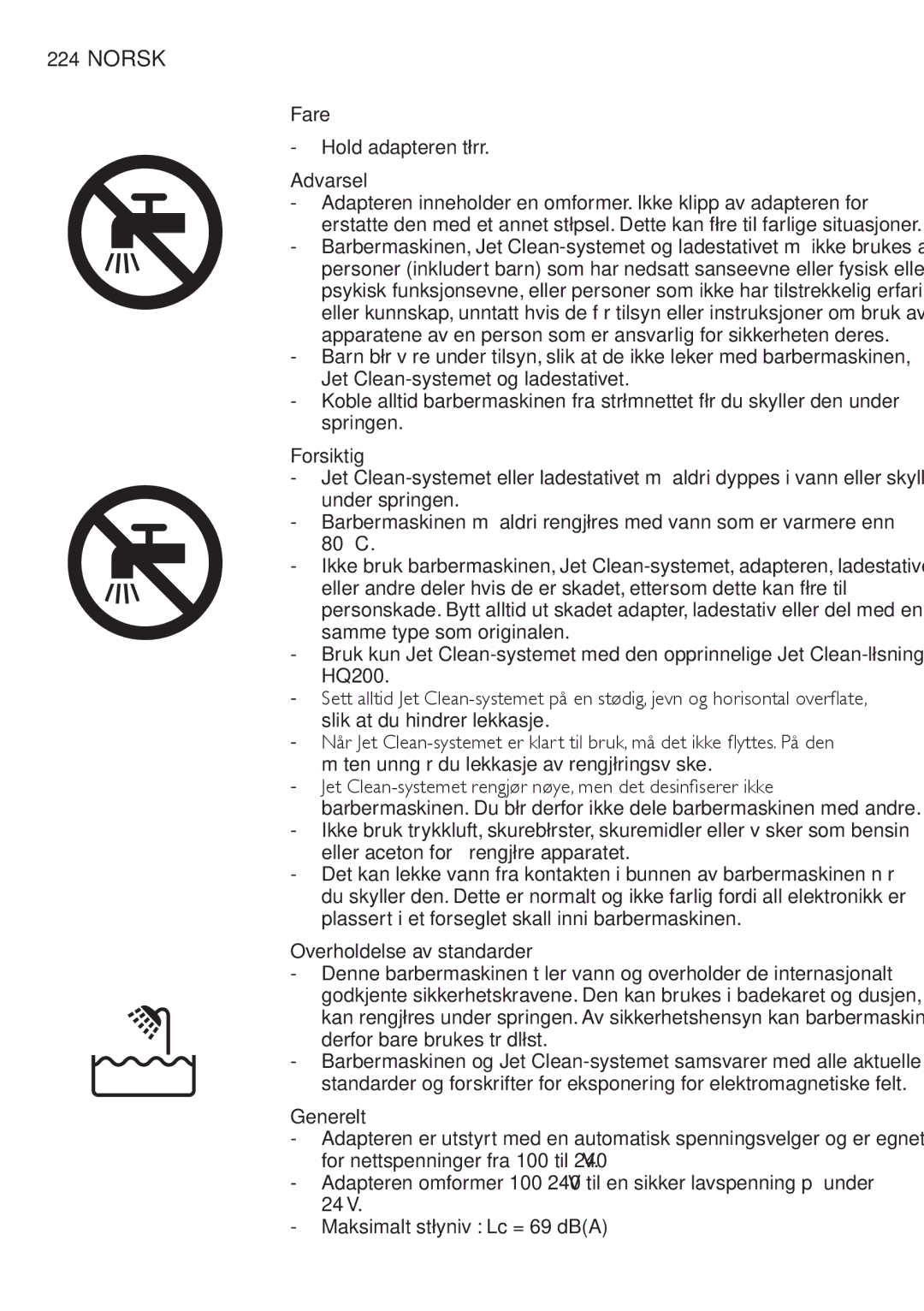 Philips RQ1200 user manual Norsk, Hold adapteren tørr, Forsiktig, Overholdelse av standarder 