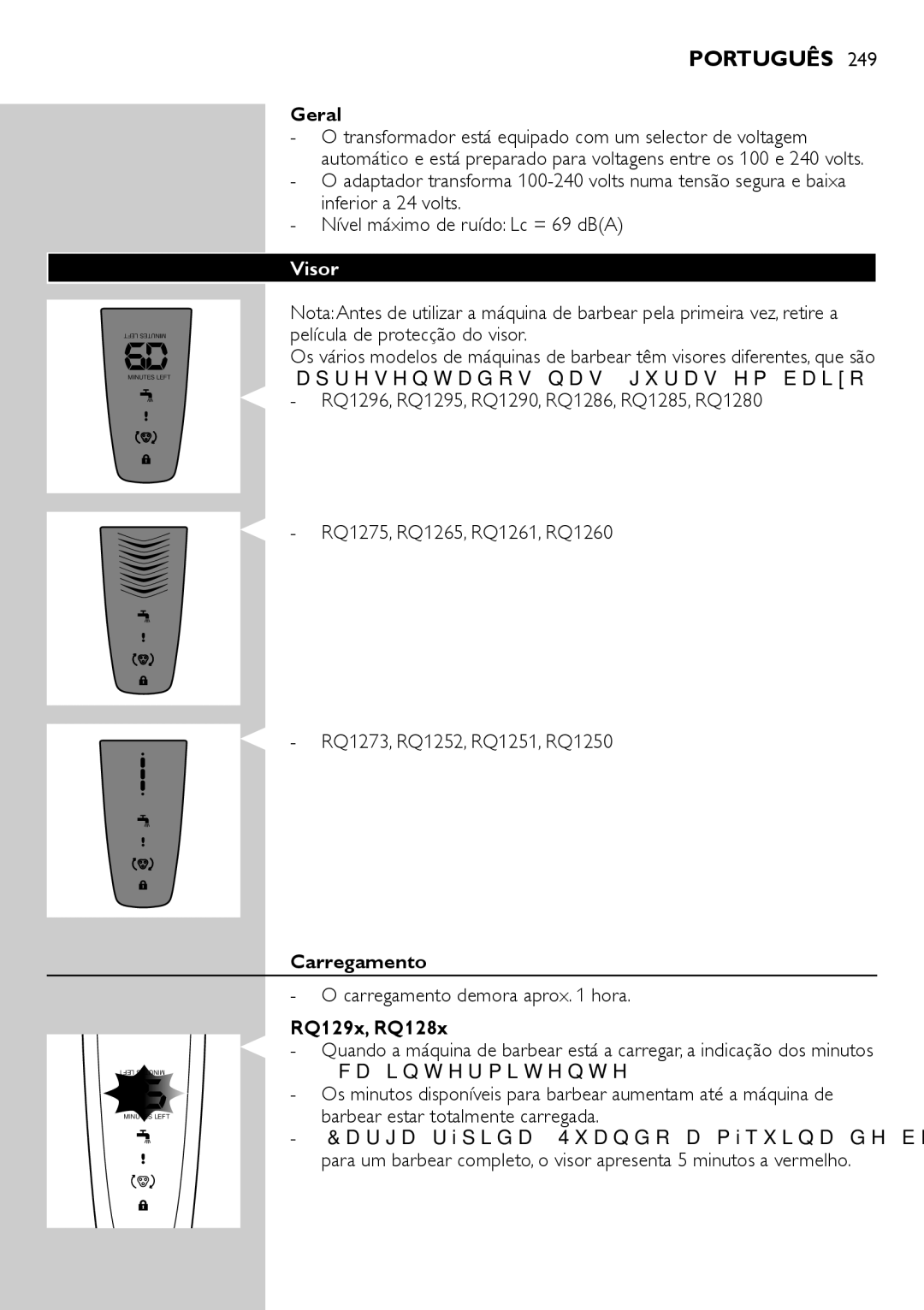 Philips RQ1200 user manual Geral, Visor, Carregamento demora aprox hora 