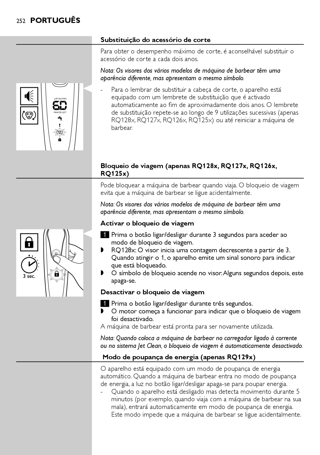 Philips RQ1200 user manual Substituição do acessório de corte, Bloqueio de viagem apenas RQ128x, RQ127x, RQ126x, RQ125x  