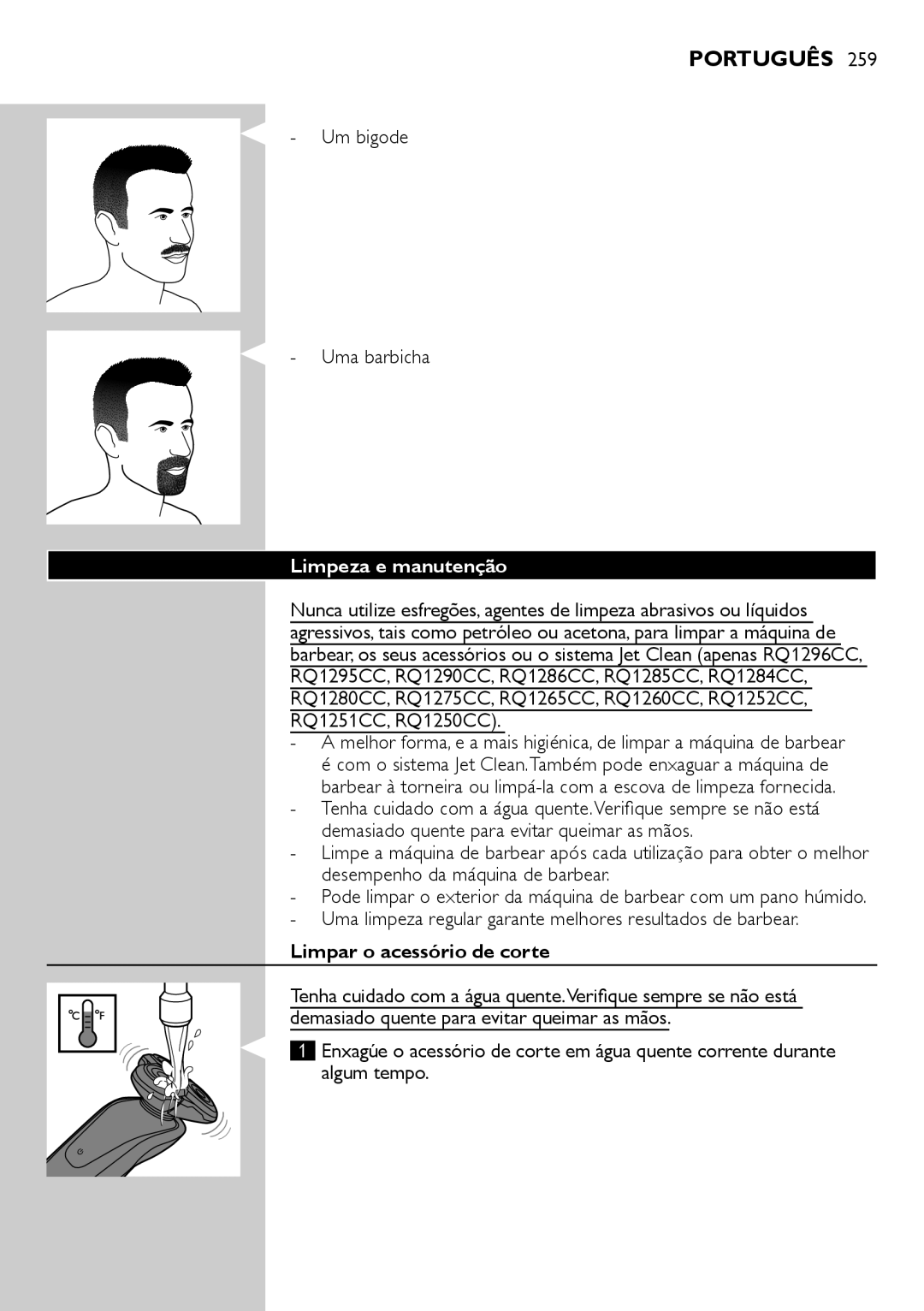 Philips RQ1200 user manual Um bigode Uma barbicha, Limpeza e manutenção, Limpar o acessório de corte 