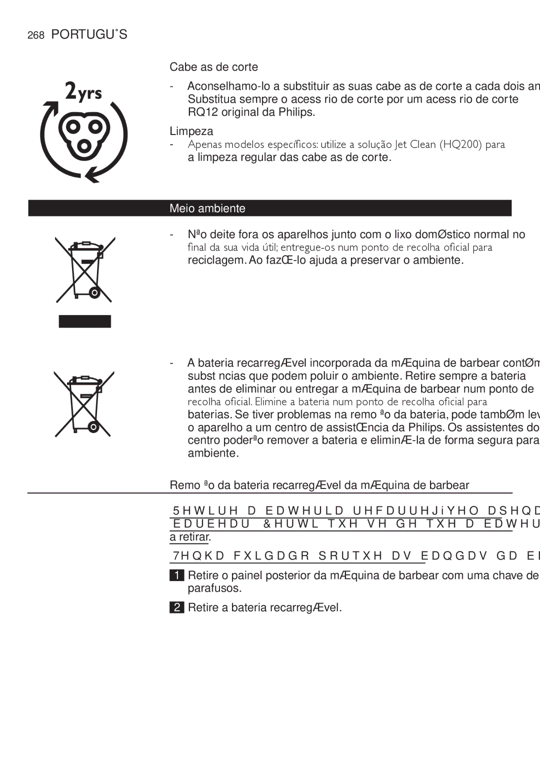 Philips RQ1200 user manual Cabeças de corte, Limpeza, Meio ambiente, Remoção da bateria recarregável da máquina de barbear 