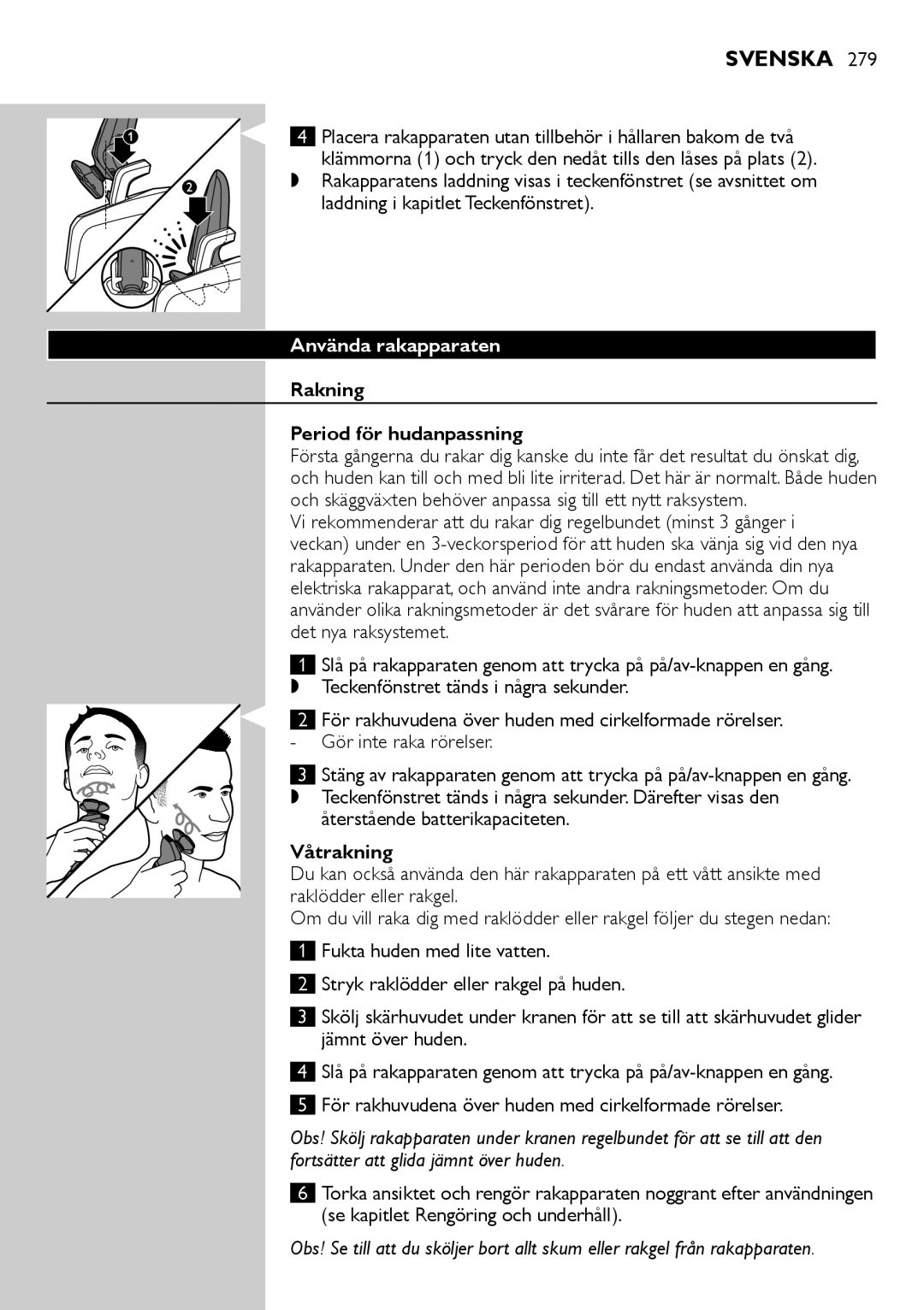 Philips RQ1200 user manual Använda rakapparaten, Rakning Period för hudanpassning, Våtrakning 