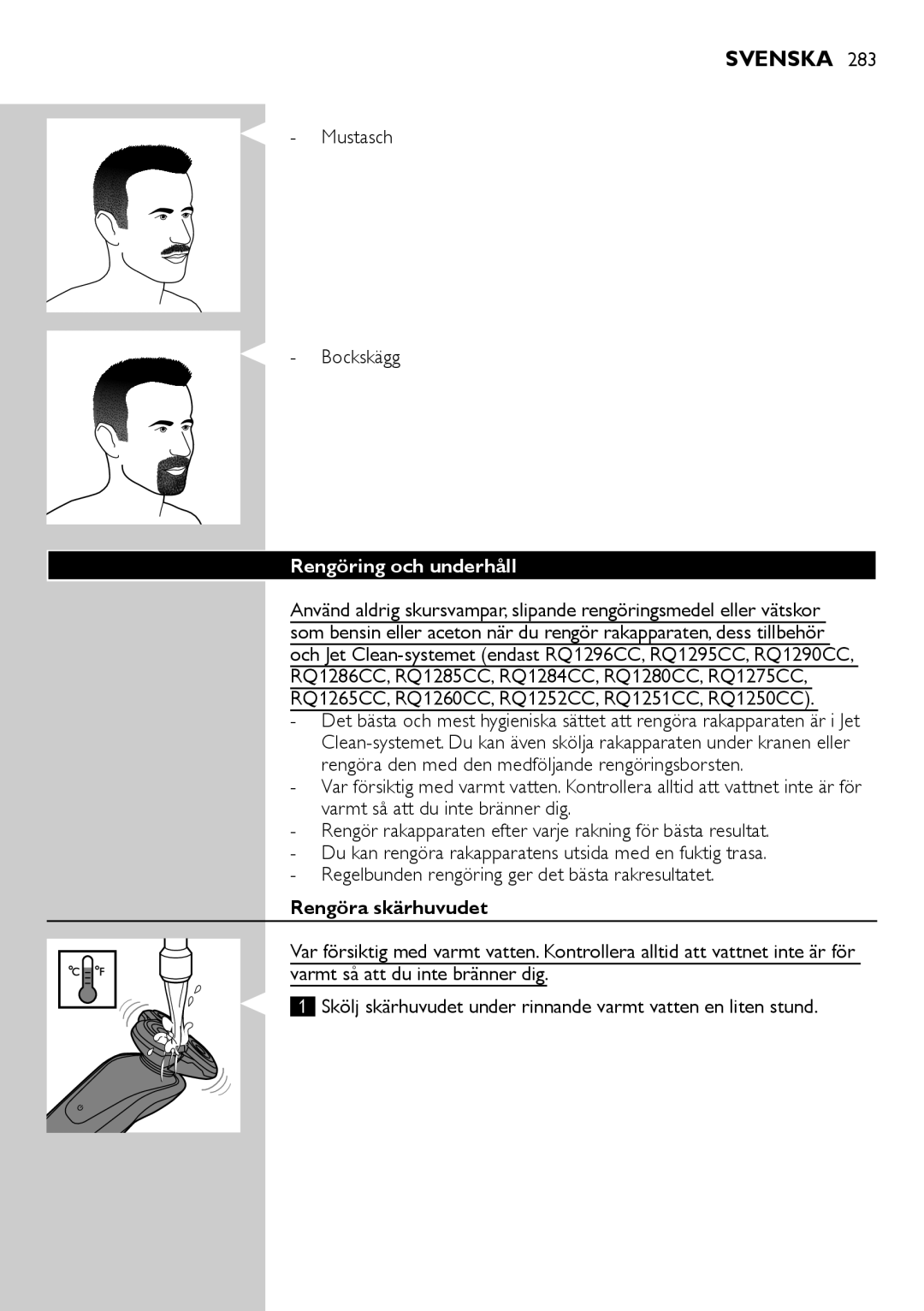 Philips RQ1200 user manual Mustasch Bockskägg, Rengöring och underhåll, Rengöra skärhuvudet 