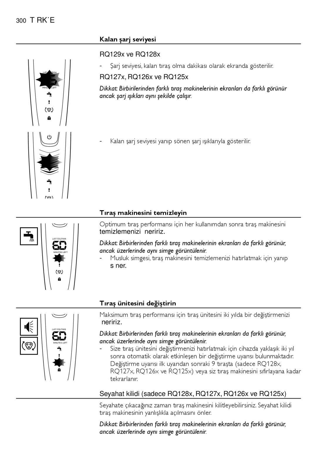 Philips RQ1200 300 Türkçe, Kalan şarj seviyesi RQ129x ve RQ128x, Tıraş makinesini temizleyin, Tıraş ünitesini değiştirin 