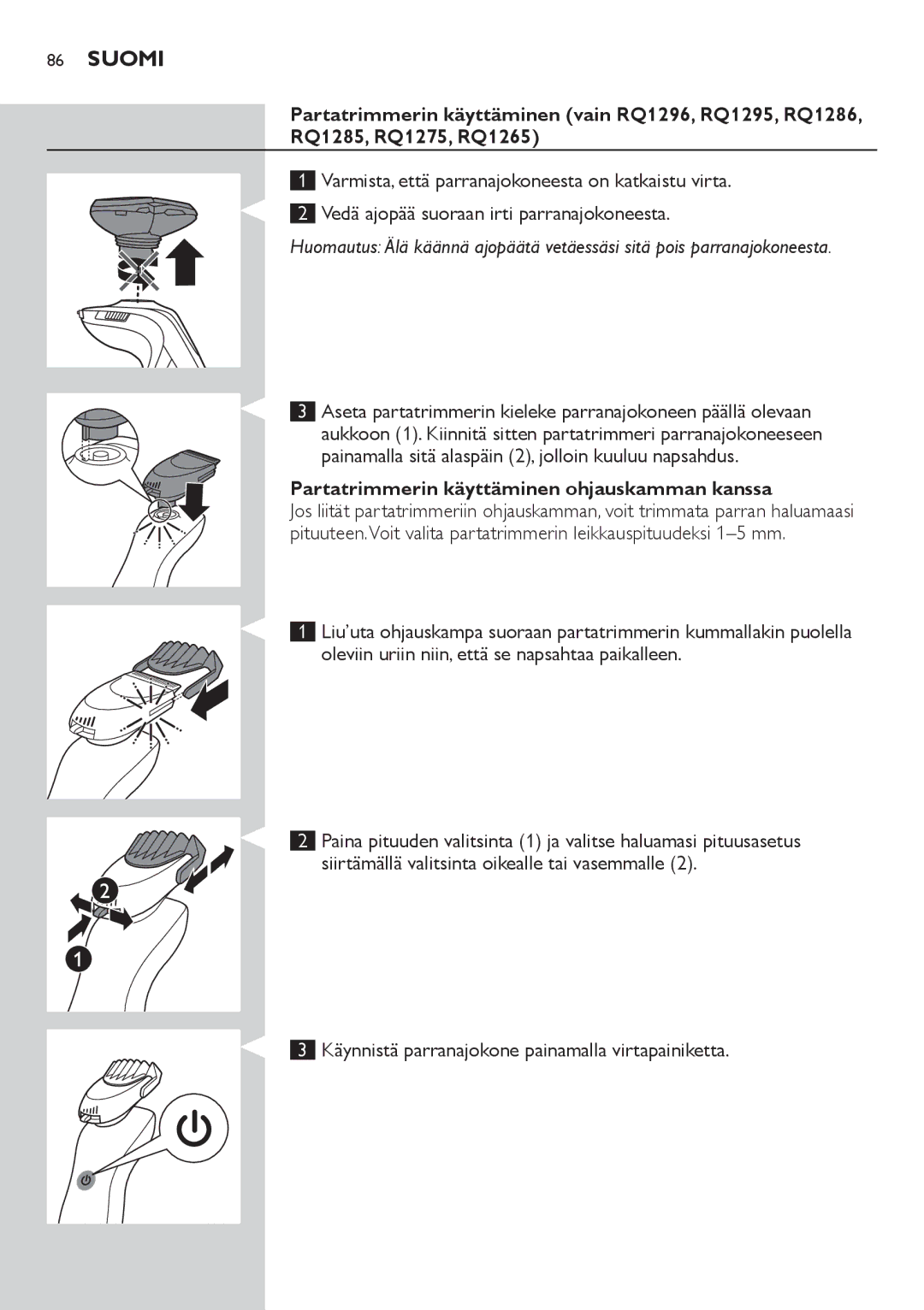 Philips RQ1200 user manual Partatrimmerin käyttäminen ohjauskamman kanssa 